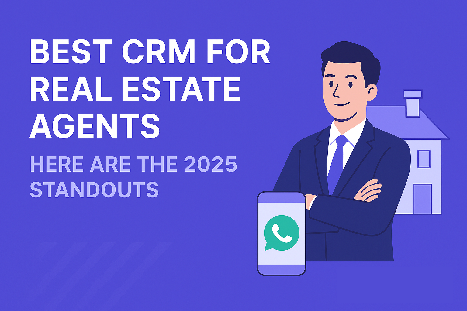 Best CRM for Real Estate Agents