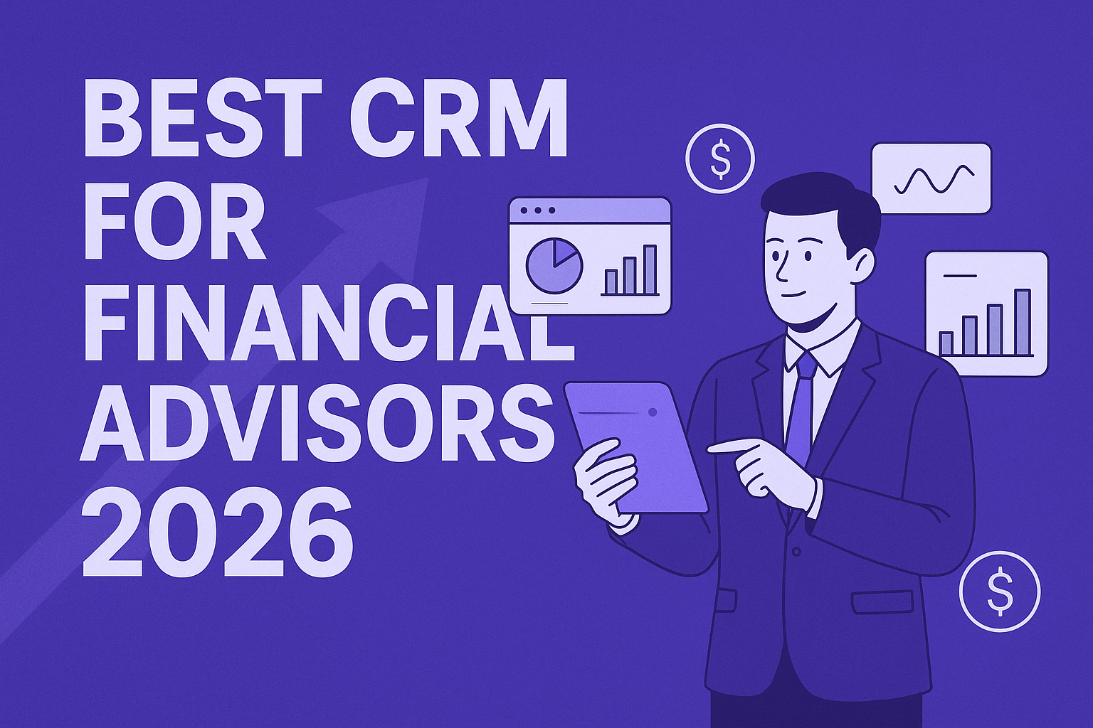 Best CRM for Financial Advisors